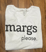 Load image into Gallery viewer, MARGS please Tee
