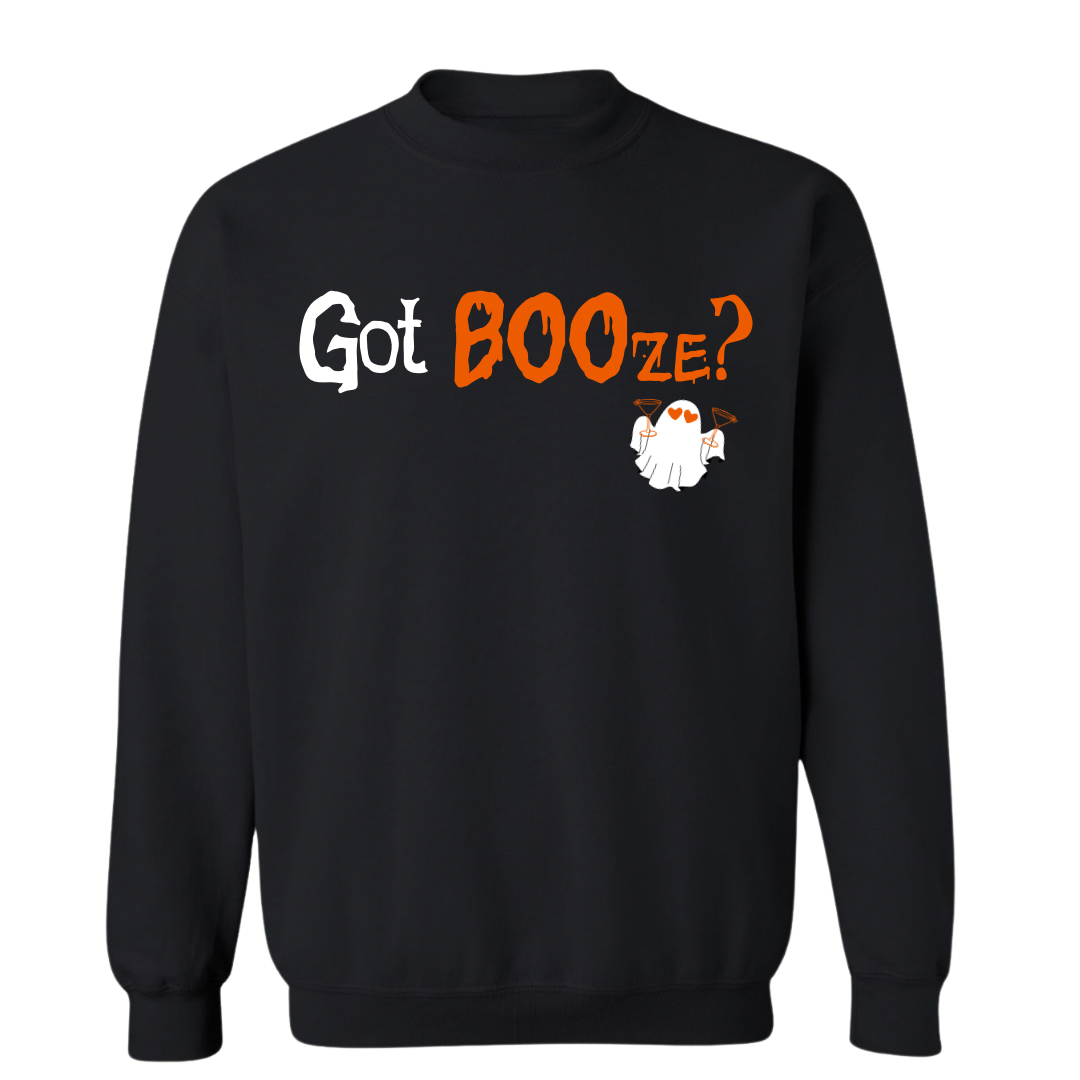 Got BOOze? Sweatshirt