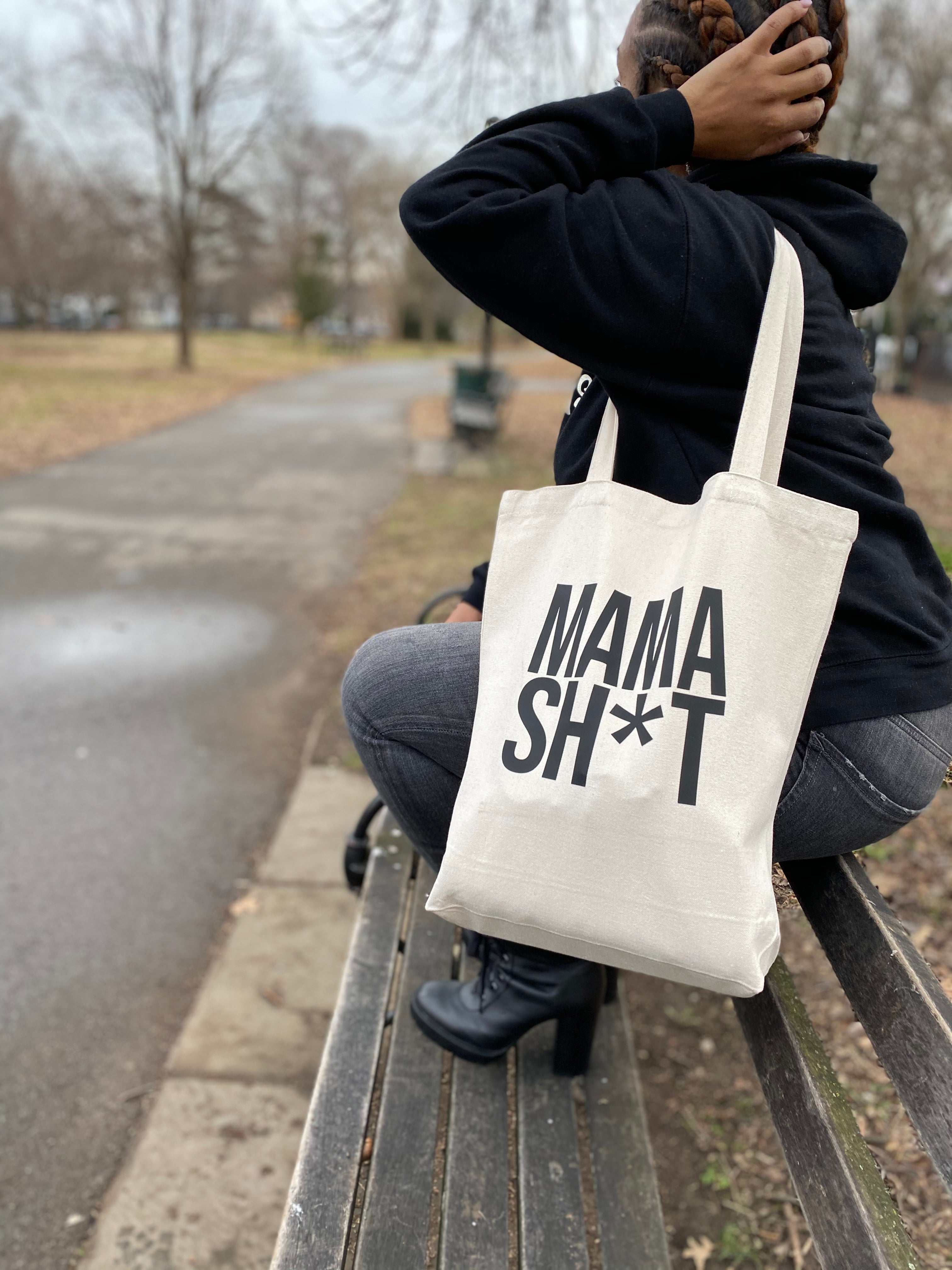 MAMA SH*T TOTE